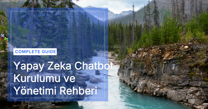 Yapay Zeka Chatbot Kurulumu ve Yönetimi Rehberi