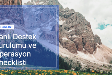 Canlı Destek Kurulumu ve Operasyon Checklisti